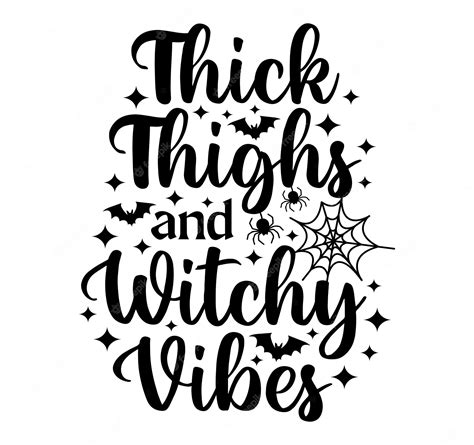 Big Legs and Witchy Vibes SVGs: Adding a Touch of Magic to Your Designs